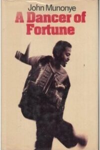 A Dancer of Fortune by John Okechukwu Munonye