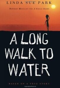 A Long Walk to Water: Based on a True Story by Linda Sue Park