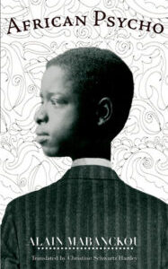 African Psycho by Alain Mabanckou