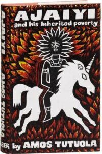 Ajaiyi and His Inherited Poverty by Amos Tutuola