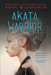 Akata Warrior (Akata Witch 2) by Nnedi Okorafor