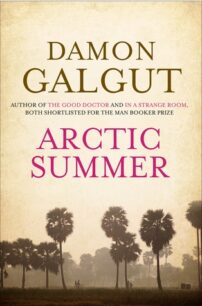 Arctic Summer by Galgut Damon