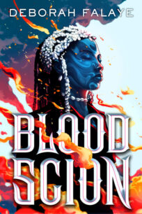 Blood Scion (Blood Scion 1) by Deborah Falaye