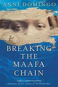 Breaking the Maafa Chain by Anni Domingo