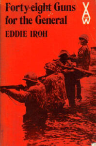 Forty-eight guns for the general Forty-eight (48) guns for the general by Edie Iroh