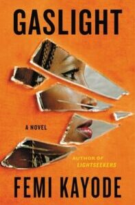 Gaslight Gaslight (Philip Taiwo 2) by Femi Kayode