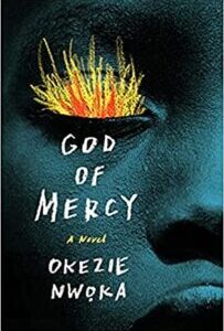 God of Mercy by Okezie Nwoka