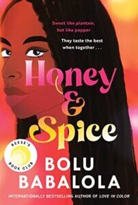 Honey & Spice Honey & Spice by Bolu Babalola