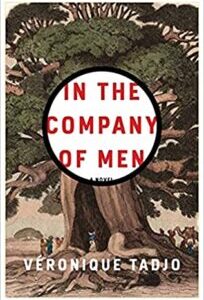 In the Company of Men by Véronique Tadjo