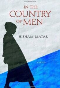 In the Country of Men by Hisham Matar