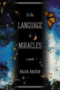 In the Language of Miracles In the Language of Miracles by Rajia Hassib