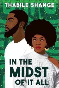In the Midst of It All In the Midst of It All by Thabile Shange