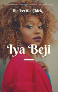 Iya Beji by Adesuwa O'man Nwokedi