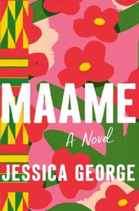 Maame Maame by Jessica George