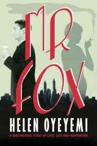 Mr. Fox by Helen Oyeyemi