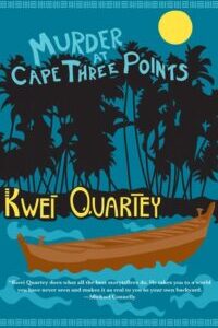 Murder at Cape Three Points by Kwei Quartey