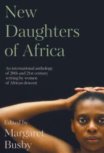 New Daughters of Africa by Margaret Busby