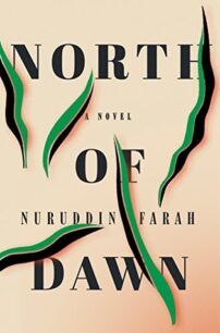 North of Dawn by Nuruddin Farah