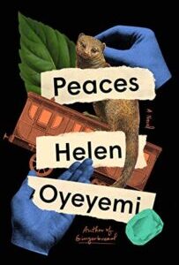 Peaces by Helen Oyeyemi