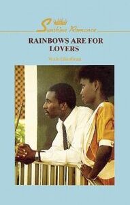 Rainbows Are for Lovers by Wale Okediran