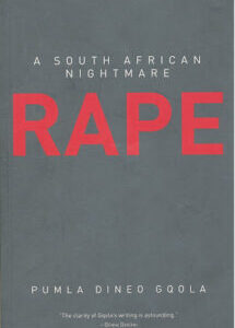 Rape A South African Nightmare by Pumla Dineo Gqola