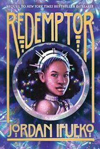 Redemptor (Raybearer 2) by Jordan Ifueko