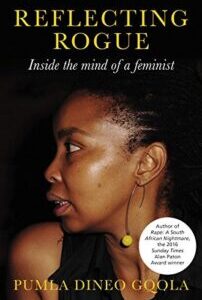 Reflecting Rogue Inside the Mind of a Feminist by Pumla Dineo Gqola