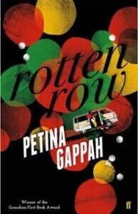 Rotten Row Rotten Row by Petina Gappah