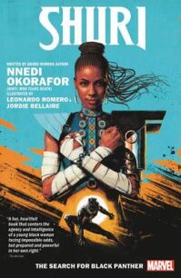 Shuri, Vol. 1 The Search for Black Panther by Nnedi Okorafor Shuri, Vol. 1. The Search for Black Panther by Nnedi Okorafor