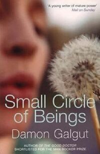 Small Circle of Beings by Galgut Damon Small Circle of Beings by Galgut Damon