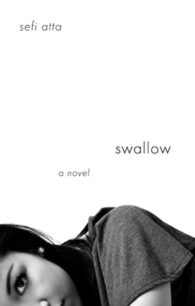 Swallow Swallow by Sefi Atta