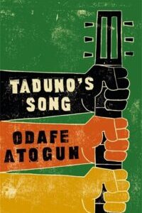 Taduno's Song by Odafe Atogun