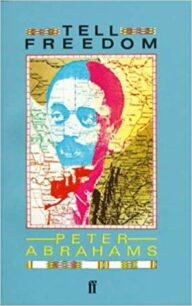 Tell Freedom Tell Freedom by Peter Abrahams
