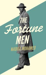 The Fortune Men The Fortune Men by Nadifa Mohamed