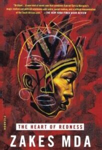 The Heart of Redness by Zakes Mda
