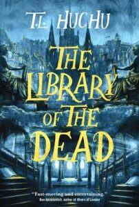 The Library of the Dead (Edinburgh Nights 1) by Tendai Huchu (T.L. Huchu)