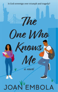 The One Who Knows Me (Sovereign Love 1) by Joan Embola
