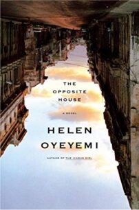 The Opposite House by Helen Oyeyemi