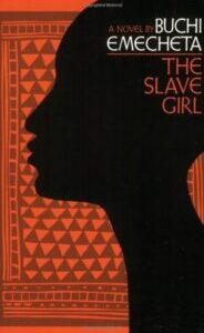 The Slave Girl by Buchi Emecheta