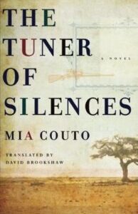 The Tuner of Silences by Mia Couto
