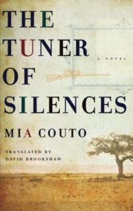 The Tuner of Silences by Mia Couto