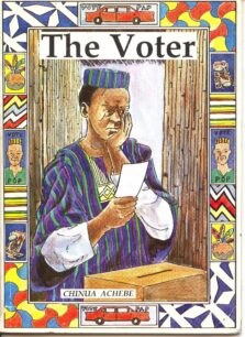 The Voter by Chinua Achebe