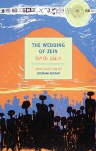 The Wedding of Zein by Tayeb Salih