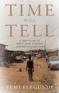 Time Will Tell by Yemi Elegunde