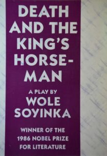 Death and the King's Horseman: A Play