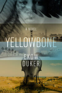 Yellowbone by Ekow Duker