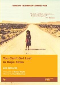 You Can't Get Lost in Cape Town by Zoë Wicomb
