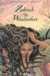 Zahrah, The Windseeker by Nnedi Okorafor