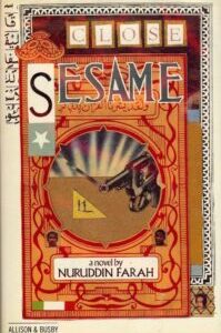 Close Sesame (Variations on the Theme of An African Dictatorship 3) by Nuruddin Farah