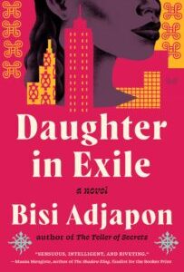 Daughter in Exile Daughter in Exile by Bisi Adjapon